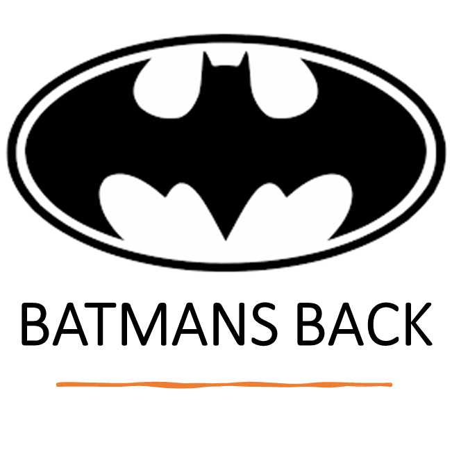 BATMANS BACK